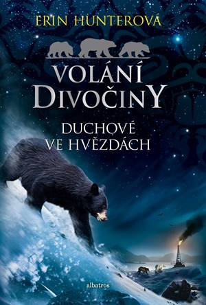 Volání divočiny (6): Duchové ve hvězdách | Erin Hunterová, Milada Kadlecová