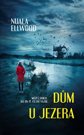 Dům u jezera | Nuala Ellwood