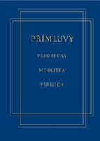 Přímluvy - liturgické texty