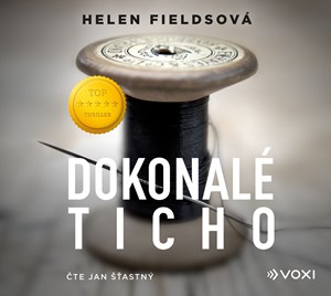 Dokonalé ticho (audiokniha) | Helen Fieldsová, Nela Knapová, Jan Šťastný