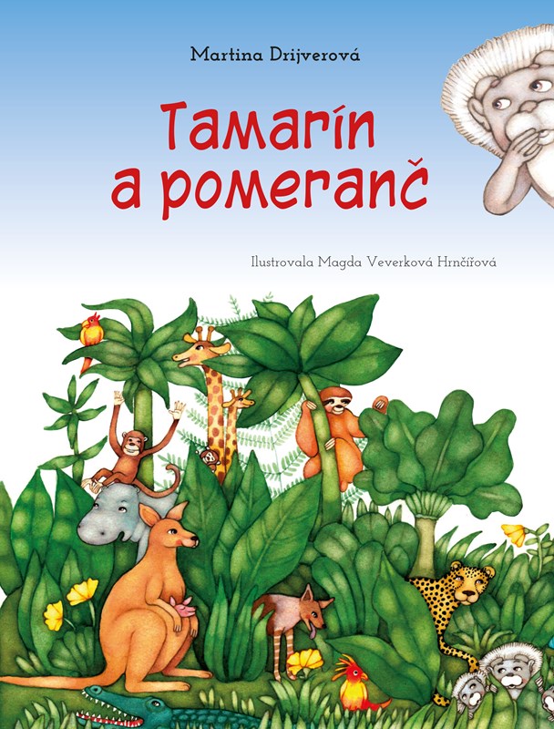 Levně Tamarín a pomeranč | Martina Drijverová