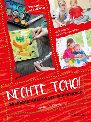 Nechte toho! | Leona Šťávová