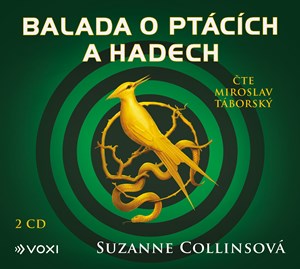Balada o ptácích a hadech (audiokniha) | Miroslav Táborský, Suzanne Collinsová