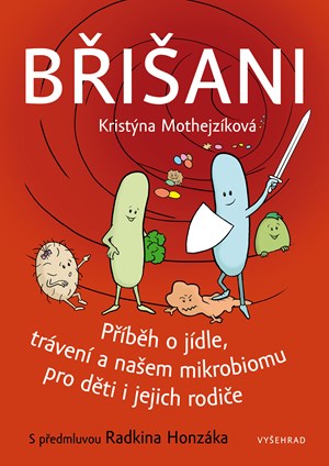 Břišani | Kristýna Mothejzíková, Kristýna Mothejzíková, Radkin Honzák