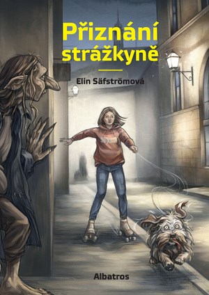 Přiznání strážkyně | Kateřina Šišperová, Elin Säfström, Olga Bažantová