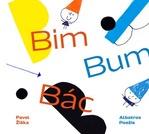 Bim - Bum - Bác | Pavel Žiška