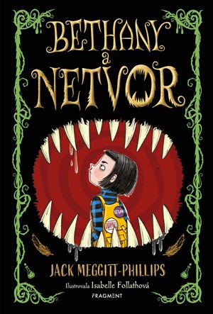 Bethany a netvor  | Jack Meggitt-Phillips