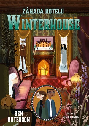 Záhada hotelu Winterhouse | Ben Guterson