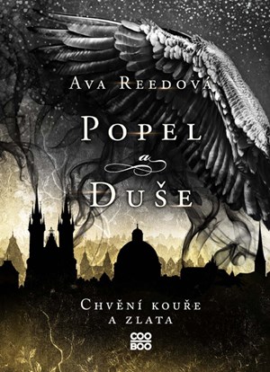 Popel a duše | Tereza Eliášová, Ava Reedová