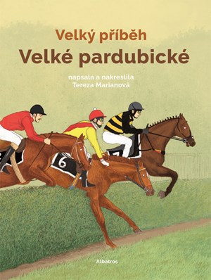 Velký příběh Velké pardubické | Tereza Marianová