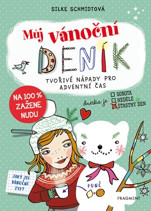 Můj vánoční deník | Silke Schmidtová