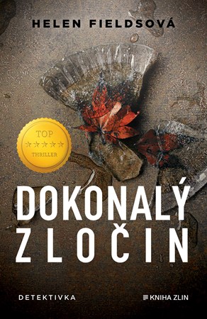 Dokonalý zločin | Helen Fieldsová, Nela Knapová