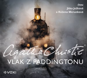 Vlak z Paddingtonu (audiokniha) | Agatha Christie, Růžena Merunková, Karel Voleský, Jitka Ježková
