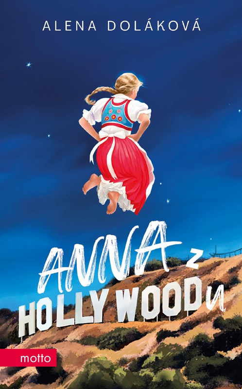 Levně Anna z Hollywoodu | Alena Doláková
