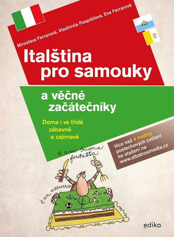 ITALŠTINA PRO SAMOUKY A VĚČNÉ ZAČÁTEČNÍKY (2020)