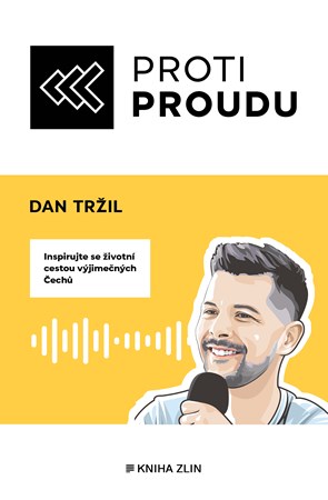 Proti proudu | Dan Tržil