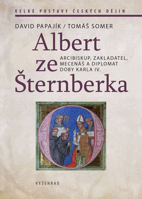 Levně Albert ze Šternberka | David Papajík, Tomáš Somer