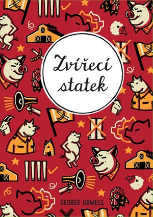 Zvířecí statek | Ladislav Nagy, Viktor Janiš, George Orwell