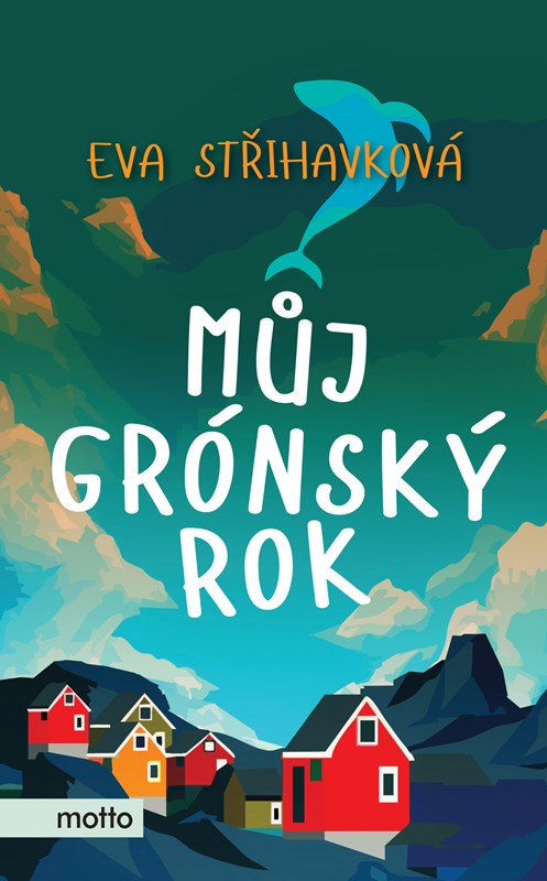 MŮJ GRÓNSKÝ ROK