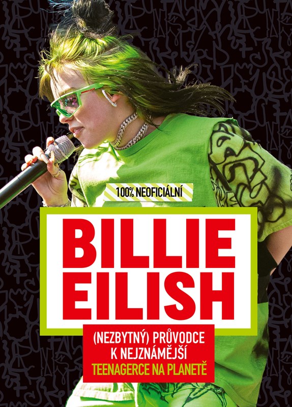 Levně Billie Eilish - 100% neoficiální | Kolektiv