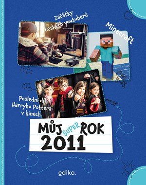 Můj rok 2011 | Jaroslava Kučerová, Jana Musálková Jeckelová