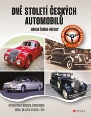 Dvě století českých automobilů