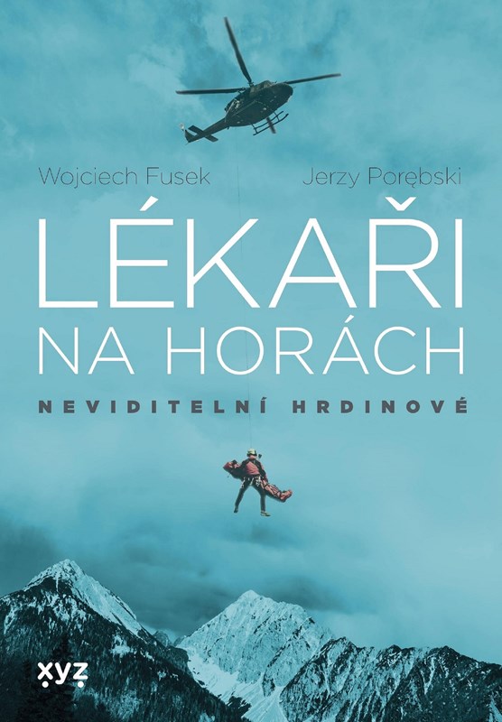 LÉKAŘI NA HORÁCH