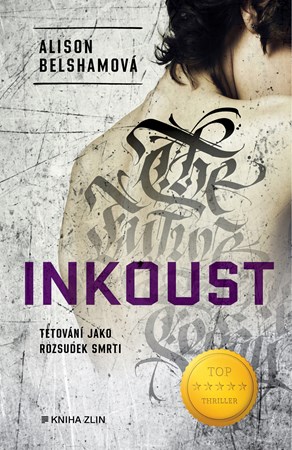 Inkoust | Alison Belshamová, Alžběta Ambrožová, Tereza Králová