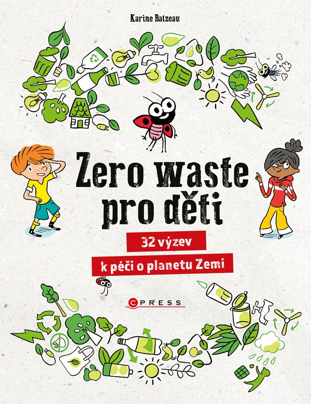 Levně Zero waste pro děti | Barbora Antonová, Kolektiv
