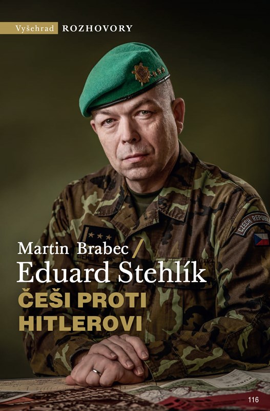 Levně Češi proti Hitlerovi | Eduard Stehlík, Martin Brabec