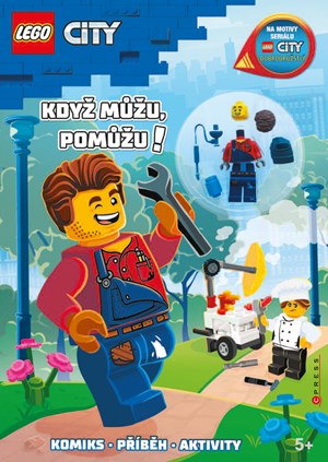 LEGO® City. Když můžu, pomůžu! | Kolektiv, Katarína Belejová H.