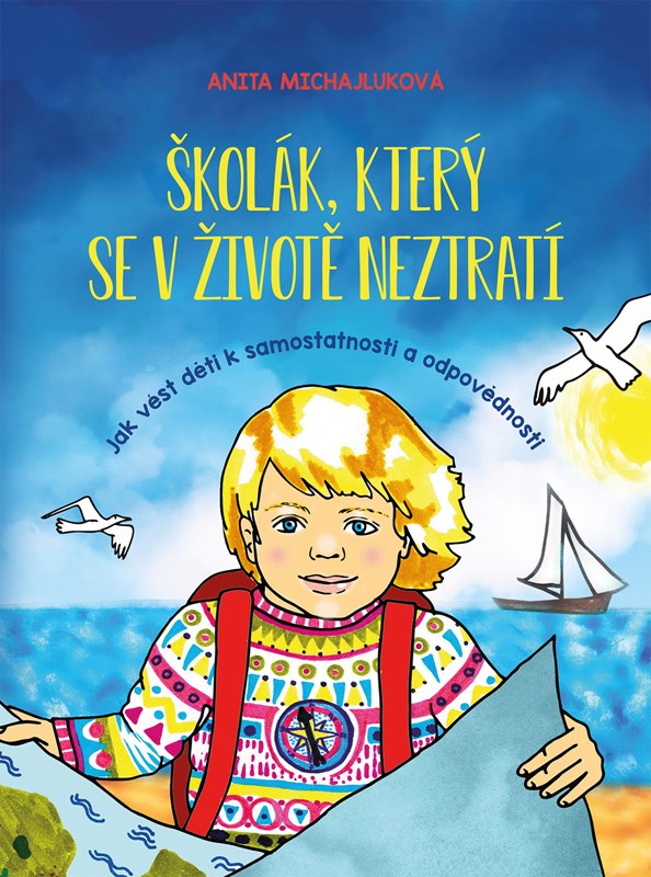 ŠKOLÁK,KTERÝ SE V ŽIVOTĚ NEZTRATÍ