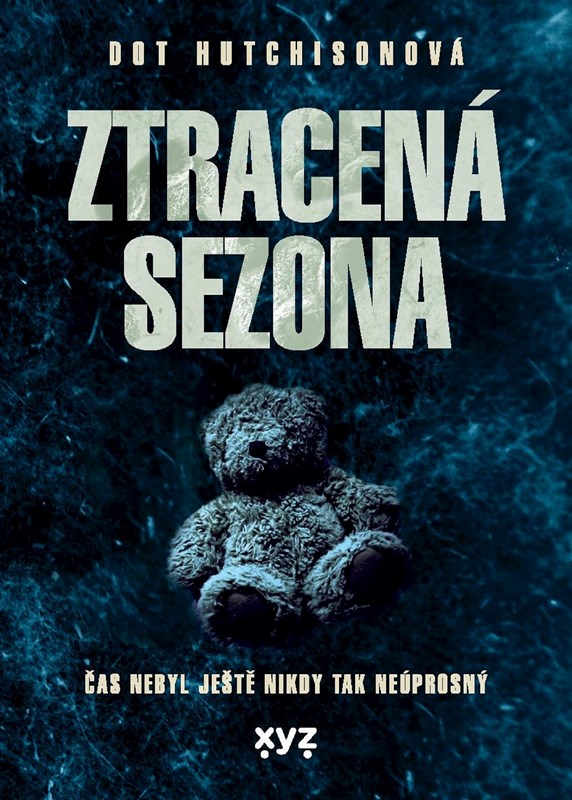 ZTRACENÁ SEZONA