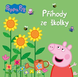 Peppa Pig - Příhody ze školky | Kolektiv, Kolektiv, Petra Vichrová