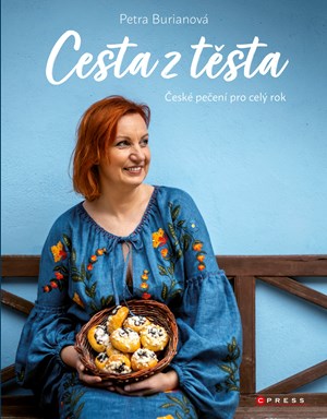 Petra Burianová: Cesta z těsta | Petra Burianová