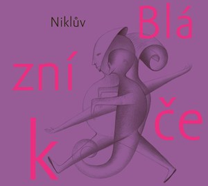 Niklův Blázníček | Petr Nikl