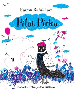 Pilot Pírko | Emma Pecháčková