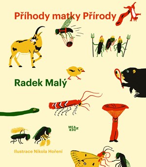 Příhody matky Přírody | Radek Malý