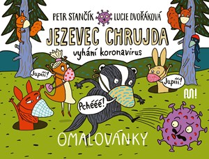 Jezevec Chrujda vyhání koronavirus | Petr Stančík