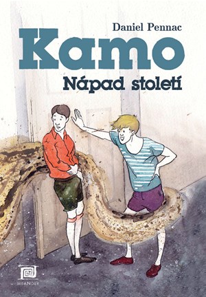 Kamo 1 – Nápad století | Daniel Pennac, Tadeáš Kotrba