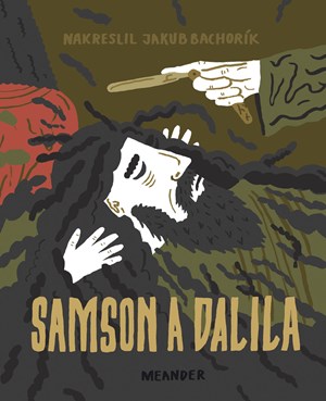 Samson a Dalila | Ivana Pecháčková, Jakub Bachorík