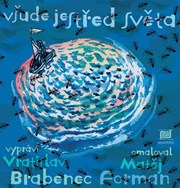 Všude je střed světa