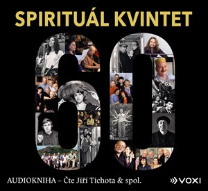 Spirituál kvintet (audiokniha) | Kolektiv, Jiří Tichota, Kolektiv