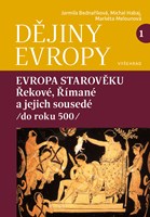 Dějiny Evropy 1: Evropa starověku