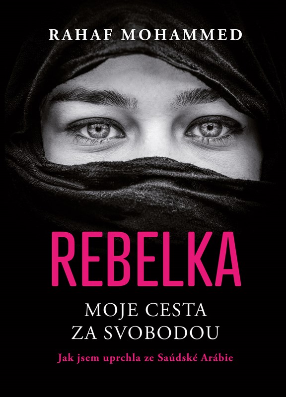 REBELKA-MOJE CESTA ZA SVOBODOU