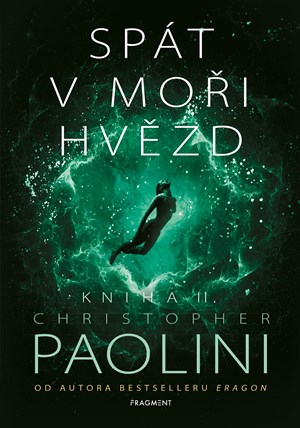 Spát v moři hvězd - Kniha II.  | Christopher Paolini, Zdík Dušek