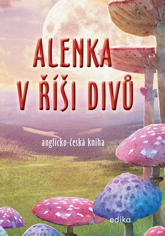 Levně Alenka v říši divů (B1/B2) | Atila Vörös, Dana Olšovská