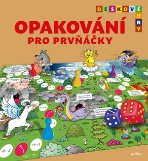 Deskové hry. Opakování pro prvňáčky | Andrea Brázdová, Petr Palma