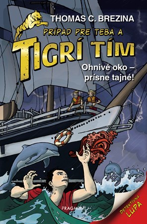Tigrí tím - Ohnivé oko: Prísne tajné! (slovensky)