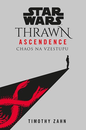 Star Wars - Thrawn Ascendence: Chaos na vzestupu | Timothy Zahn, Lubomír Šebesta